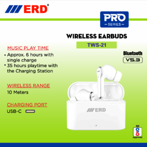 ERD PRO Series WIRELESS EARBUDS TWS-21 35HOURS PLAY TIME BLUETOOTH V5.3